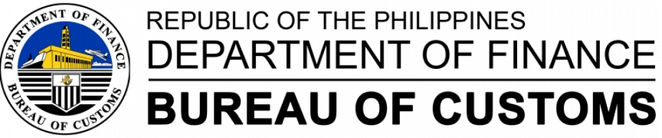 REPUBLIC OF THE PHILIPPINES DEPARTMENT OF FINANCE BUREAU OF CUSTOMS