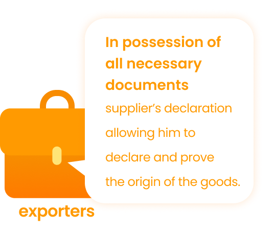 possession all necessary documents supplier’s declaration allowing him to declare and prove the origin of the goods.